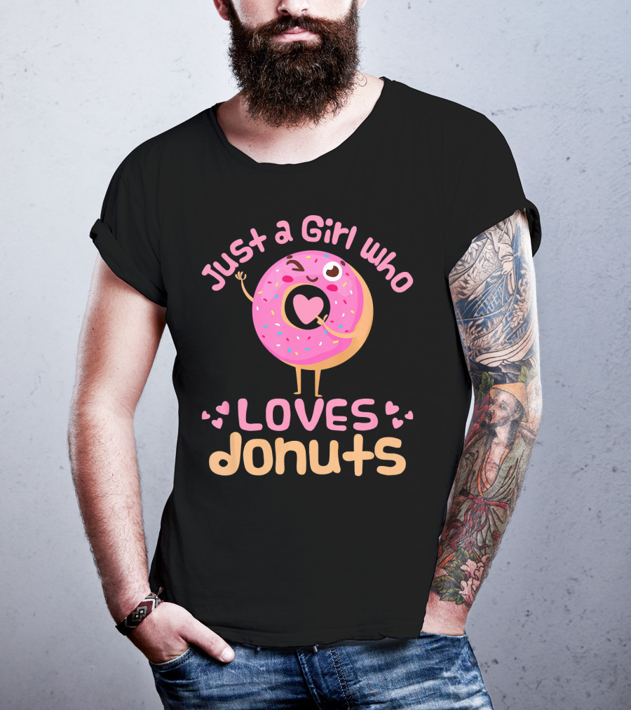 Just A Girl Who Loves Donuts Happy Pink Sprinkled Donut With Heart T-Shirt