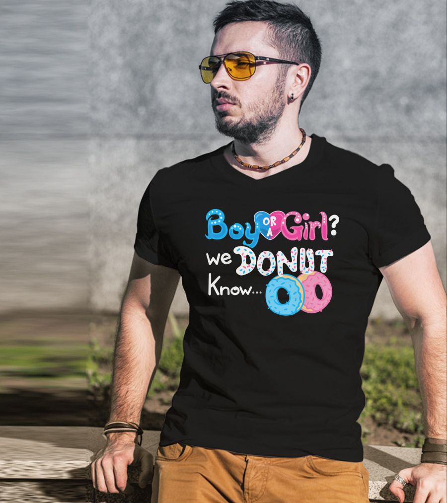 Boy Or Girl We Donut Know Gender Reveal Family Fun T-Shirt