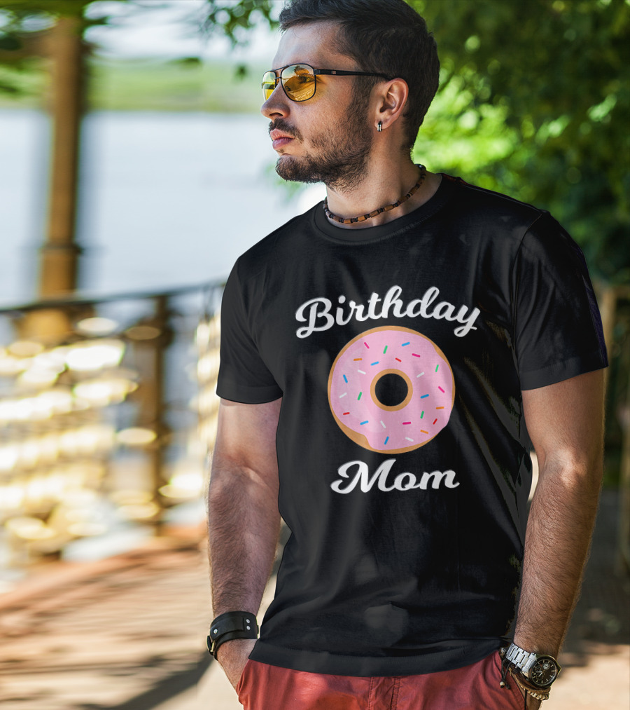 Birthday Mom Donut Theme Party T-Shirt