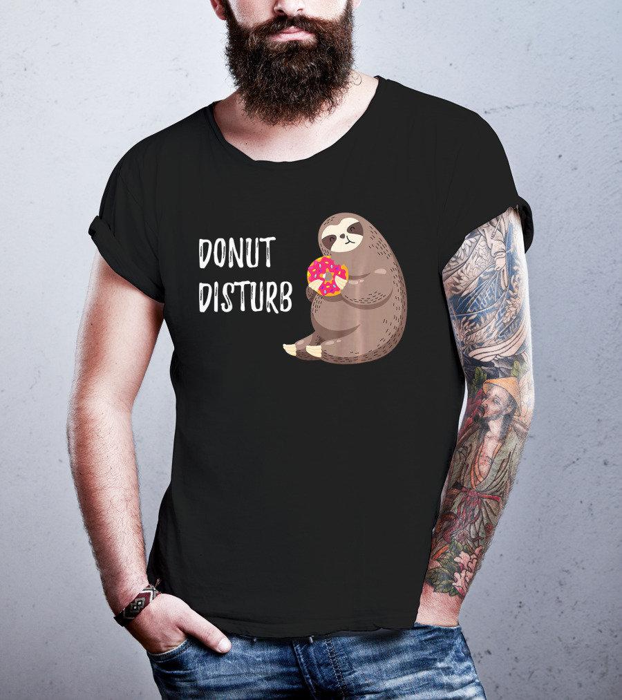 Donut Disturb Cute Sloth Eating A Donut T-Shirt
