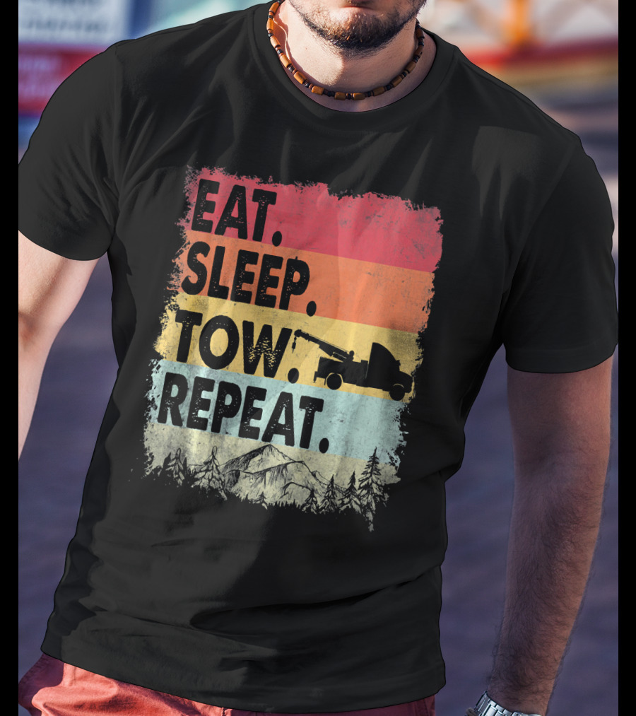 Eat Sleep Tow Repeat Funny Tow Truck Vintage Sunset Mountains Forest T-Shirt
