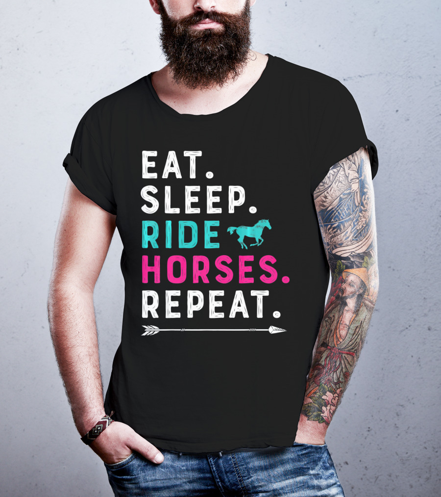 Eat Sleep Ride Horses Repeat Girls Women T-Shirt