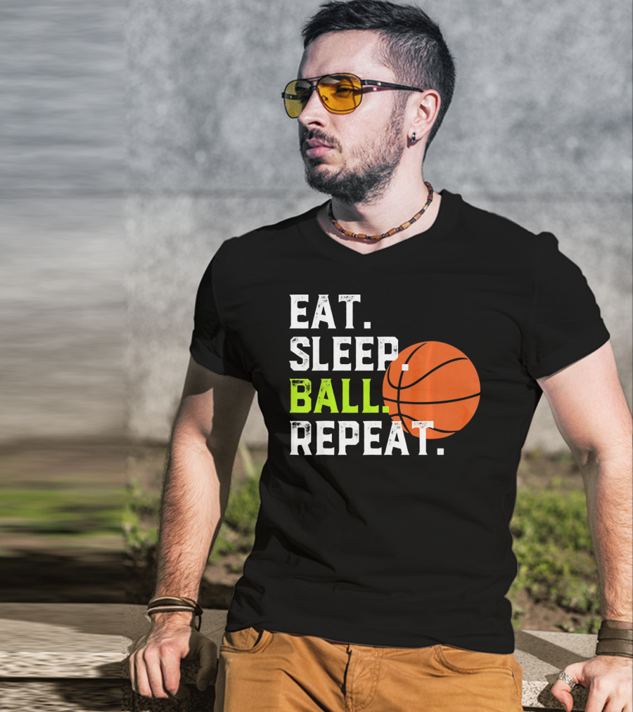 Eat Sleep Ball Repeat Funny Basketball T-Shirt
