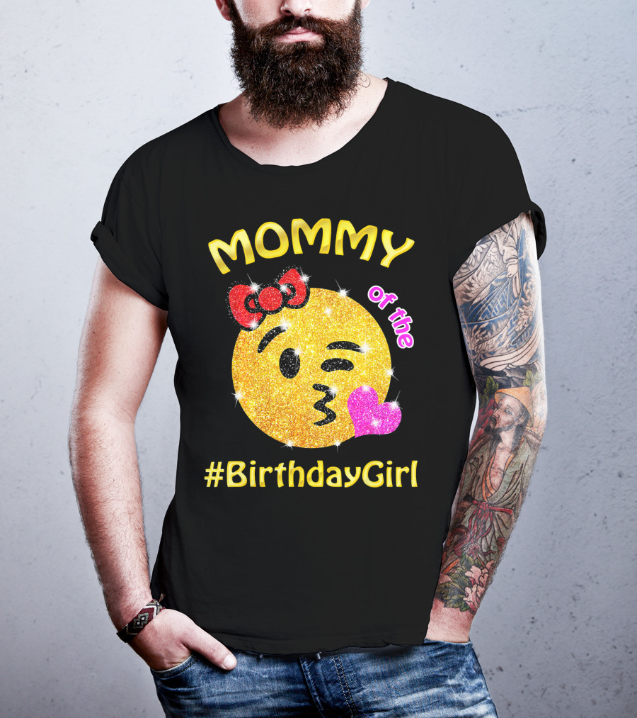 MOMMY Of The #BirthdayGirl Emoji Sparkle T-Shirt