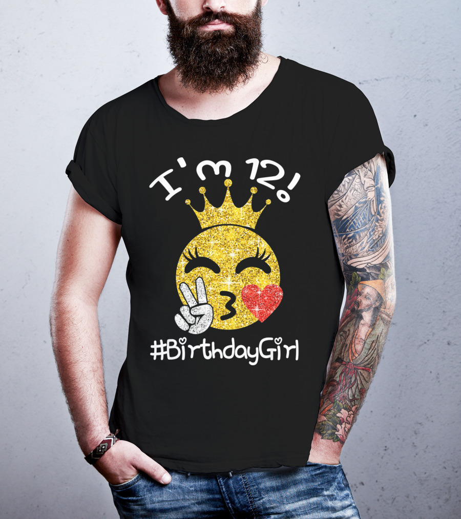 I'm 12 Birthday Girl Emojis Peace Heart Crown T-Shirt