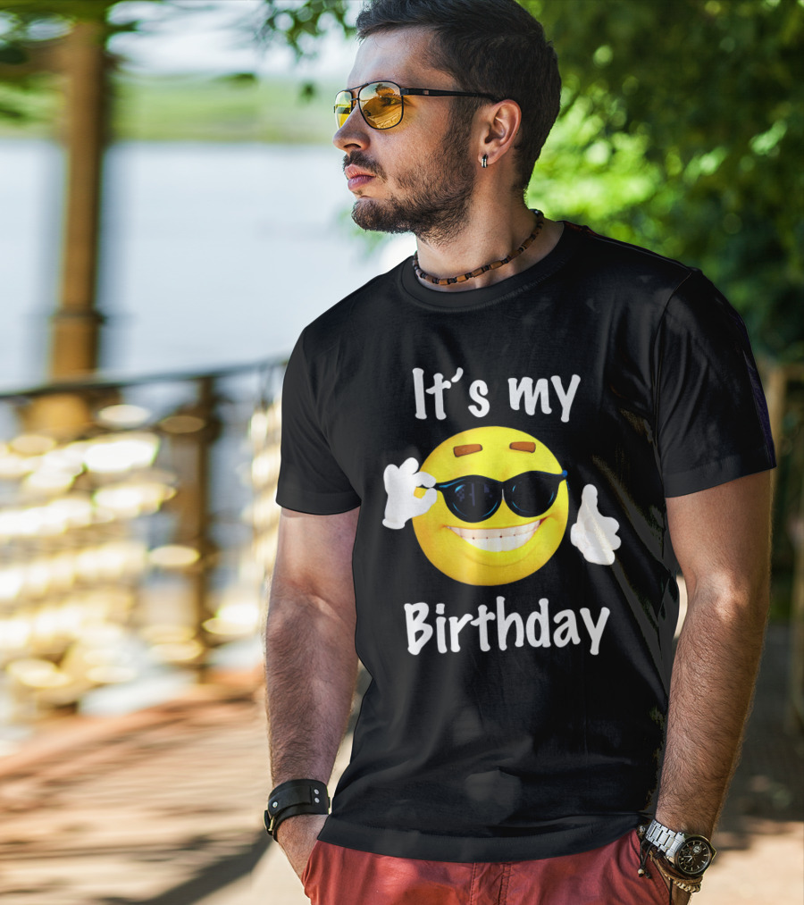 It's My Birthday Emoji Sunglasses Smile T-Shirt