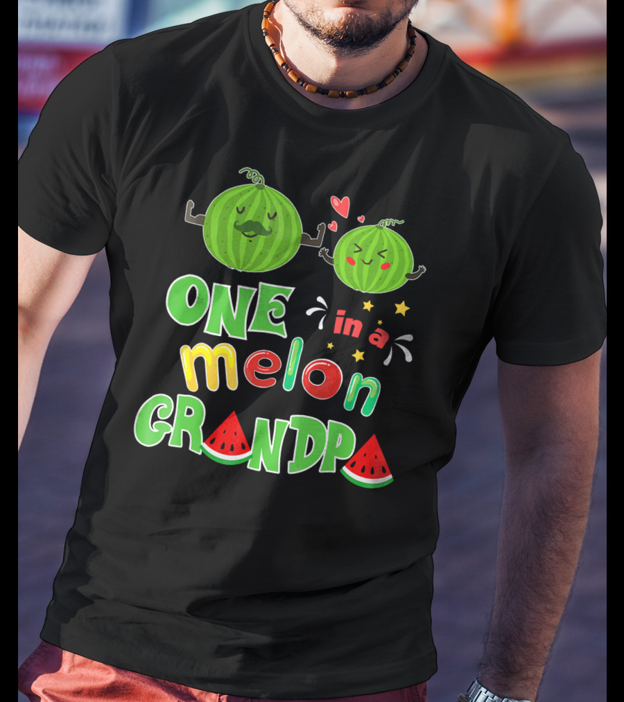 One In A Melon Grandpa Watermelon Summer Tropic T-Shirt