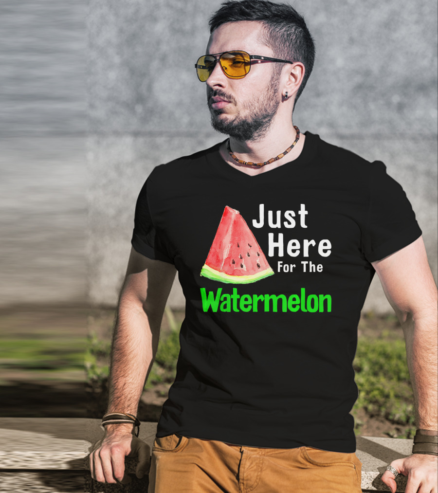 Just Here For The Watermelon Slice T-Shirt