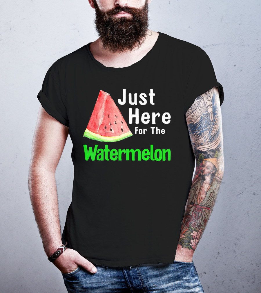 Just Here For The Watermelon Slice T-Shirt