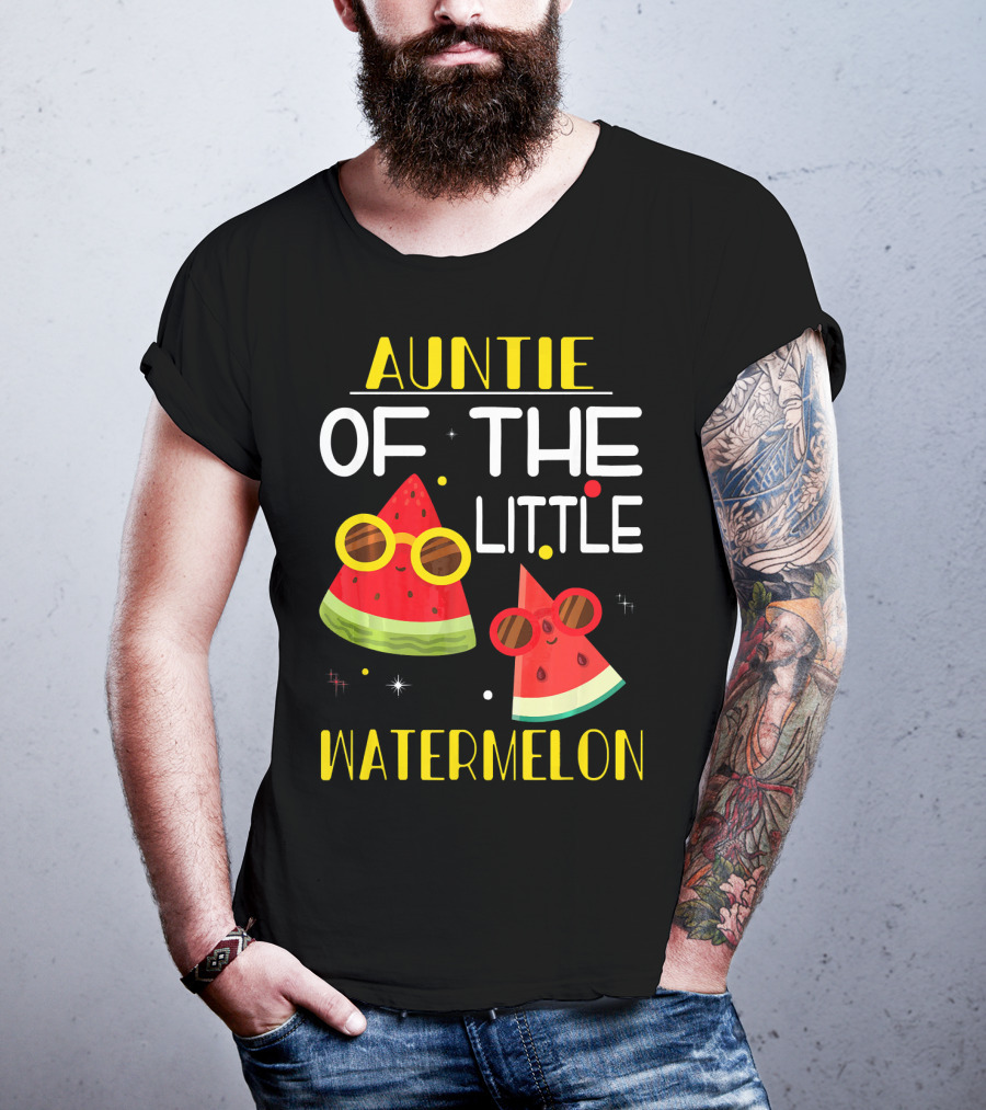 Auntie Of The Little Watermelon Cute Sunglasses Fun T-Shirt