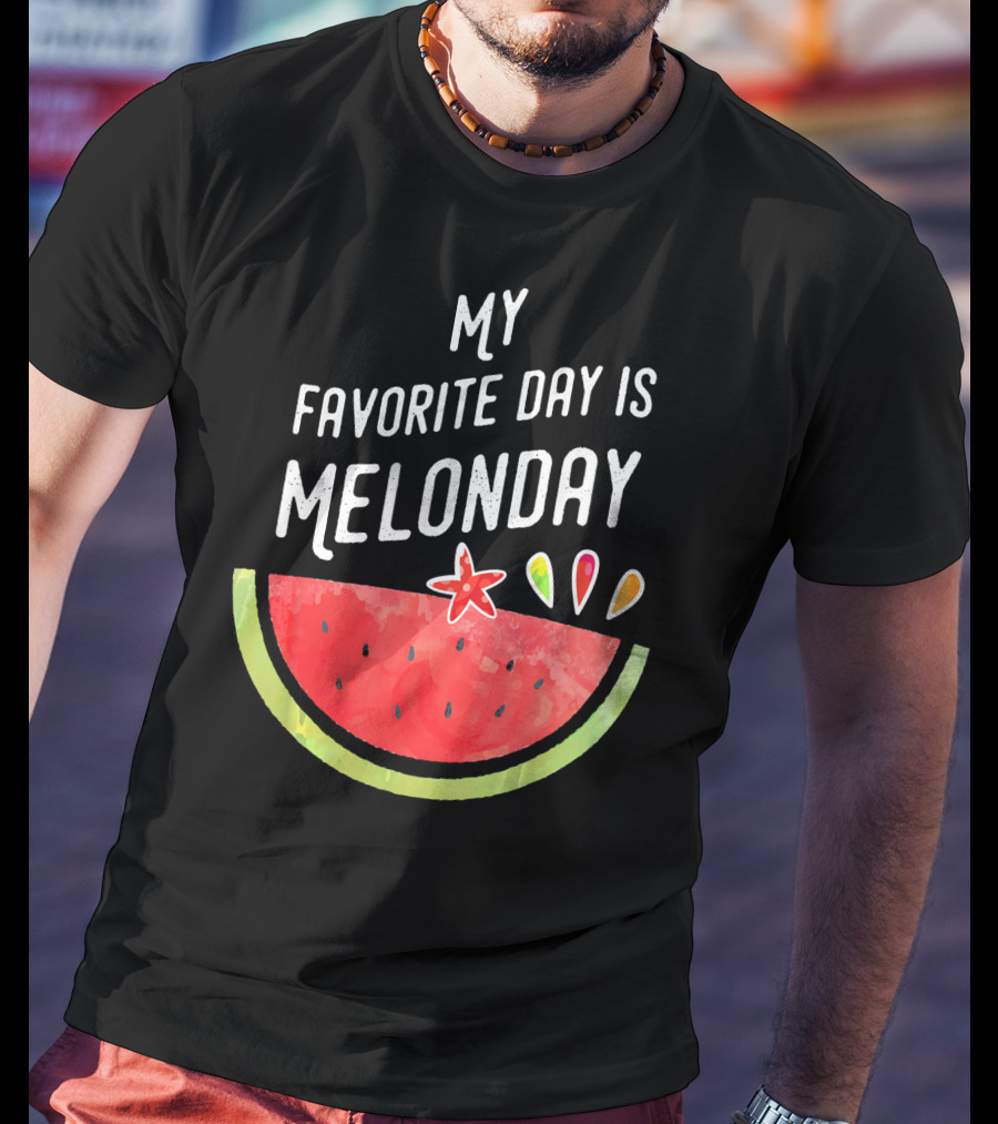 My Favorite Day Is Melonday Watermelon Fruit Smoothie T-Shirt