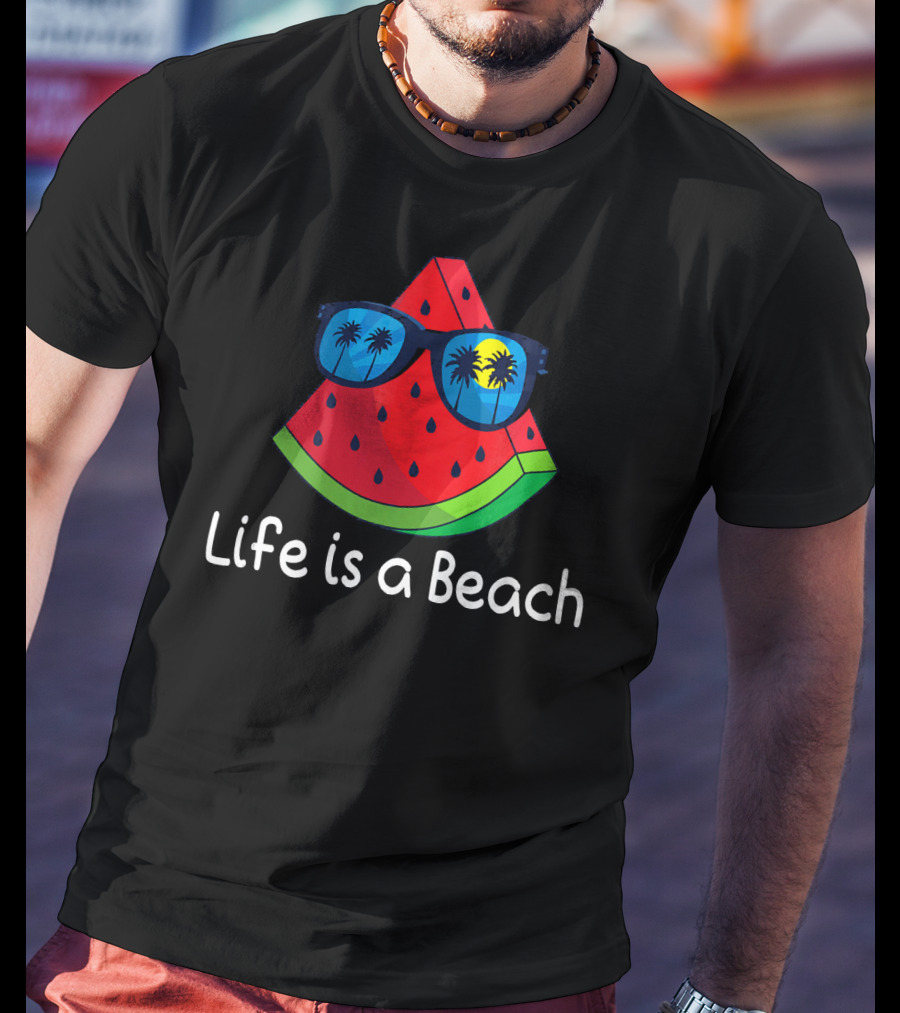 Life Is A Beach Watermelon Sunglasses With Palm Trees And Sunset T-Shirt