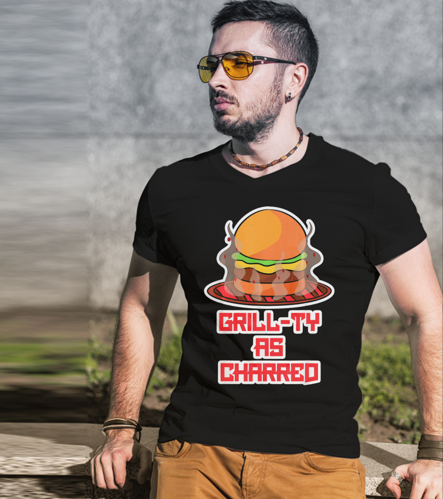 Grill Ty As Charred Burge Smoke Funny Fastfood T-Shirt