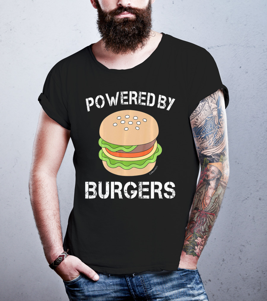 Powered By Burgers Burger Powered By Burger T-Shirt