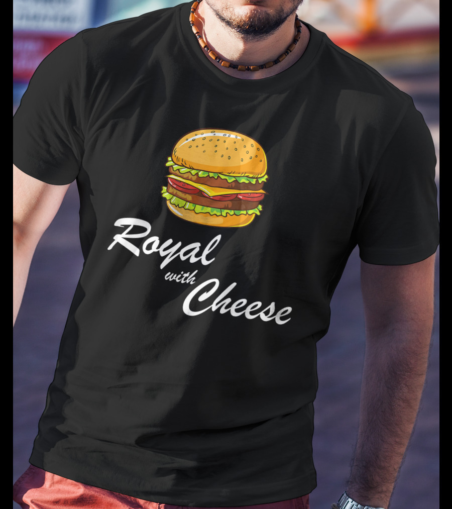 Royal With Cheese Hamburger T-Shirt