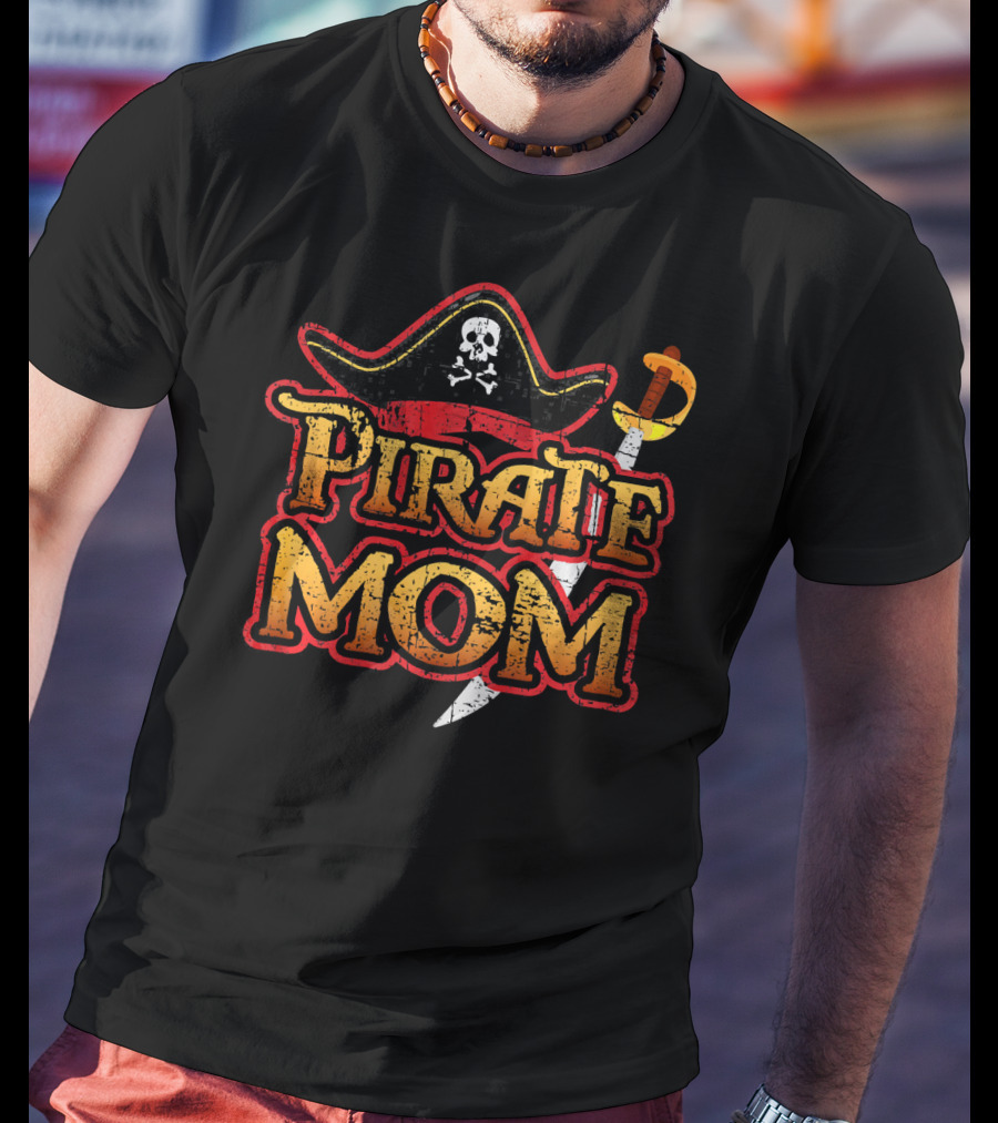 Pirate Mom Hat And Sword Birthday Party Cruise T-Shirt