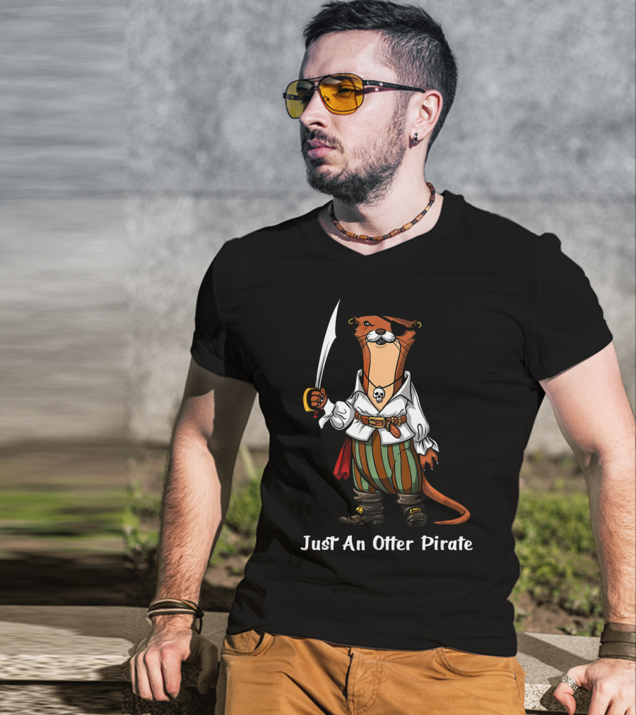 Just An Otter Pirate Captain Sailor Funny Ocean T-Shirt