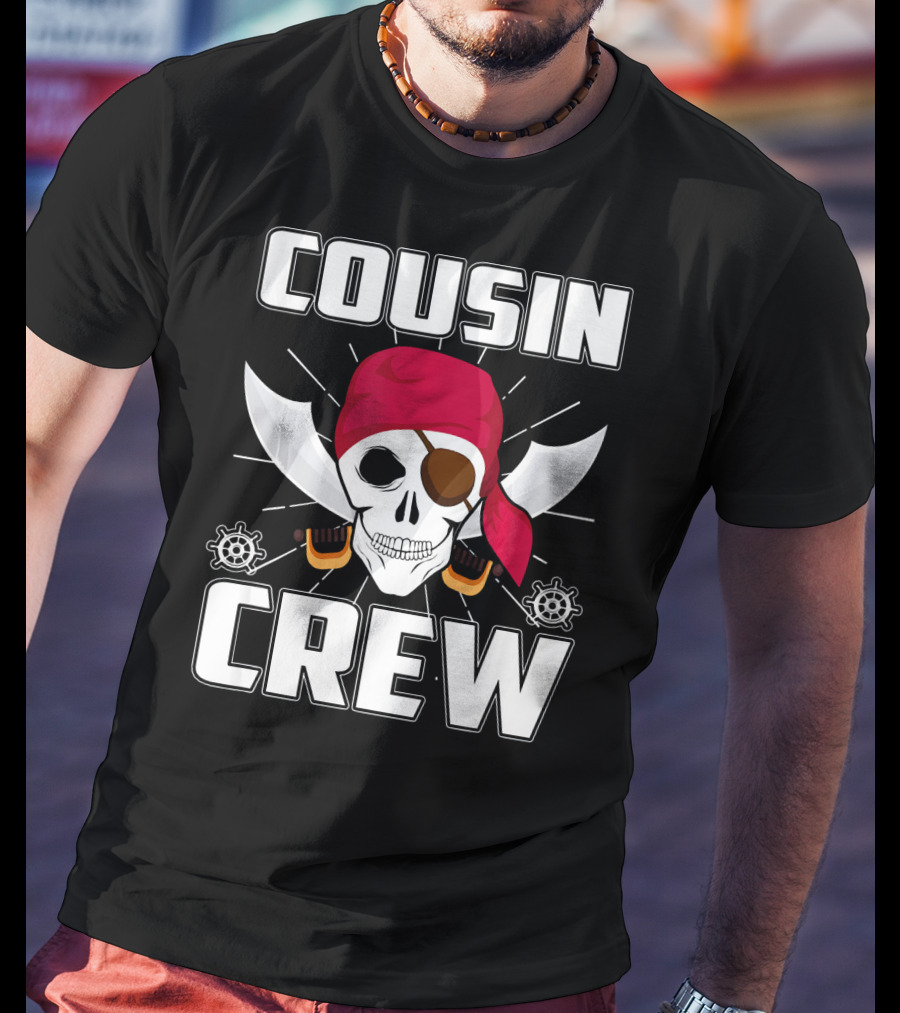 Cousin Crew Pirate Skull Bandana Eyepatch Swords Helmets T-Shirt