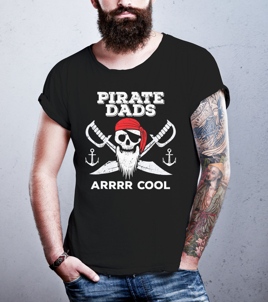 Pirate Dads Arrrr Cool Skull Swords Anchors T-Shirt