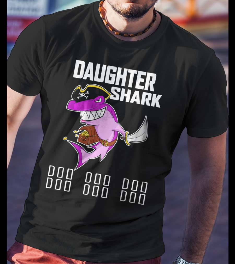 Daughter Shark Doo Doo Doo Pirate T-Shirt