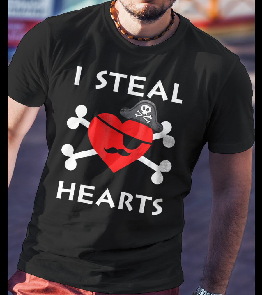 I Steal Hearts Valentine Day Pirate Eyepatch Skull Crossbones T-Shirt