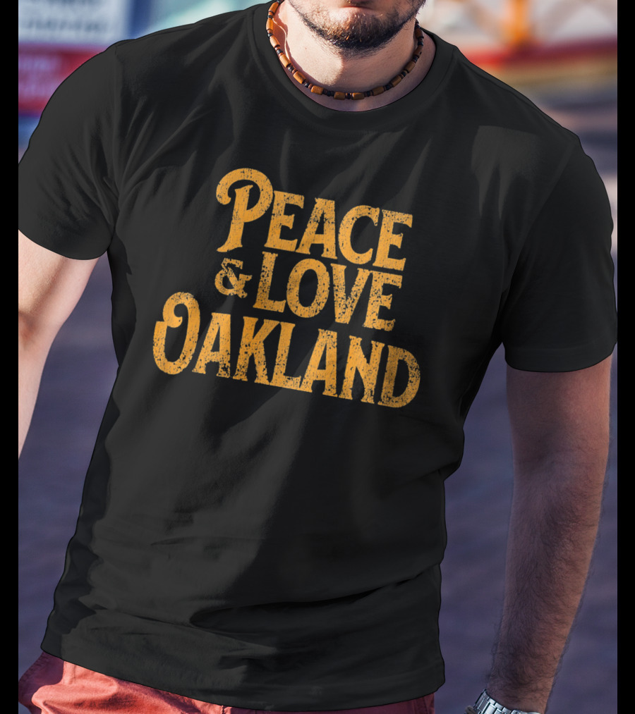 Peace Love Oakland California Vintage T-Shirt