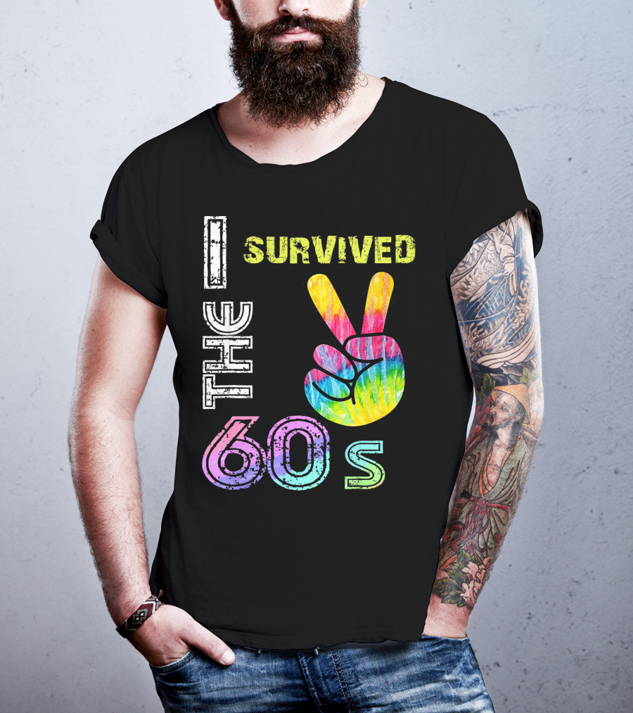 I Survived The 60s Tie-Dye Peace Sign T-Shirt