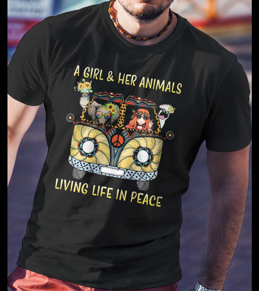 A Girl And Her Animals In A Hippie Van Living Life In Peace T-Shirt