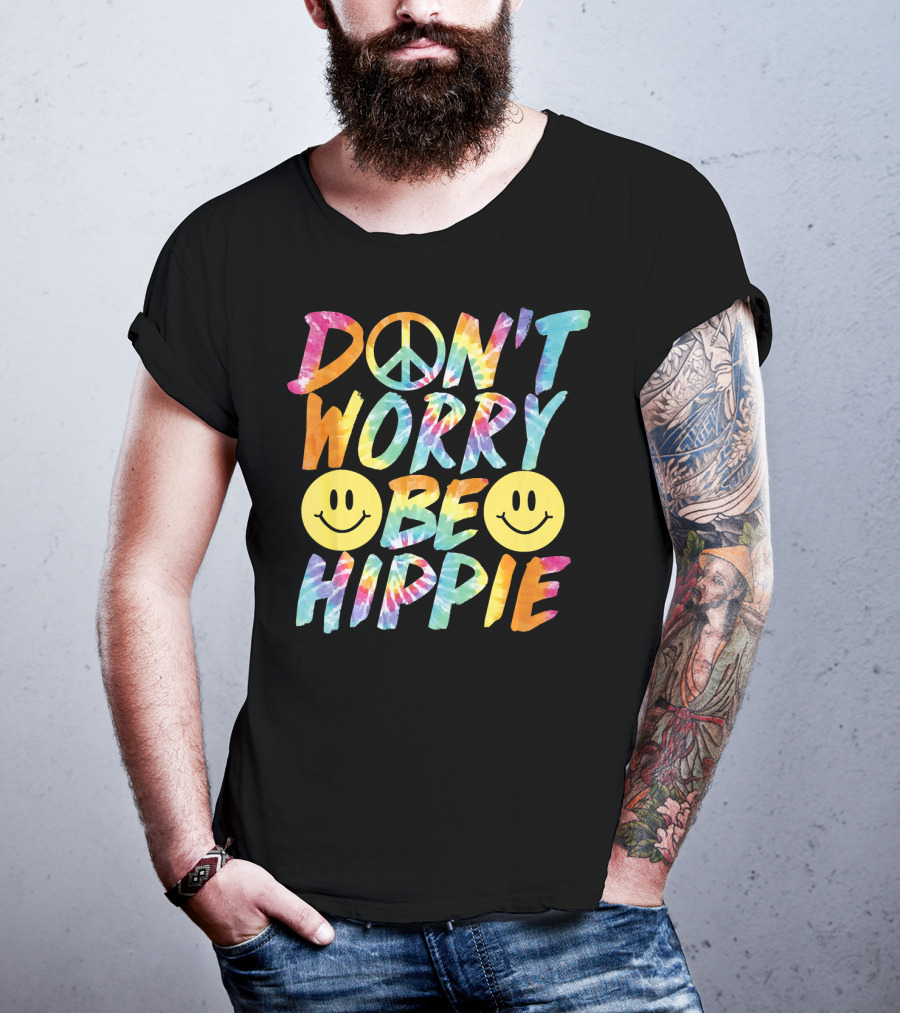 Don't Worry Be Hippie Tie Dye Style Peace Symbol Smiley Face T-Shirt
