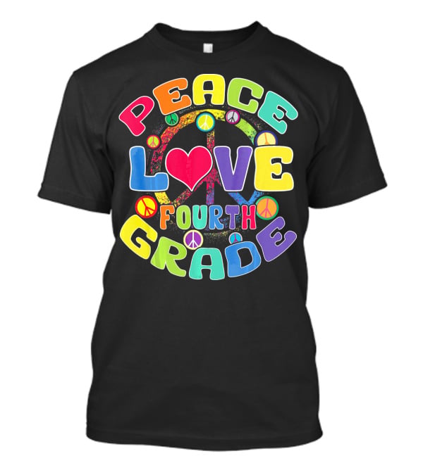 Peace Love Fourth Grade Back To School Groovy Rainbow Peace Signs T-Shirt