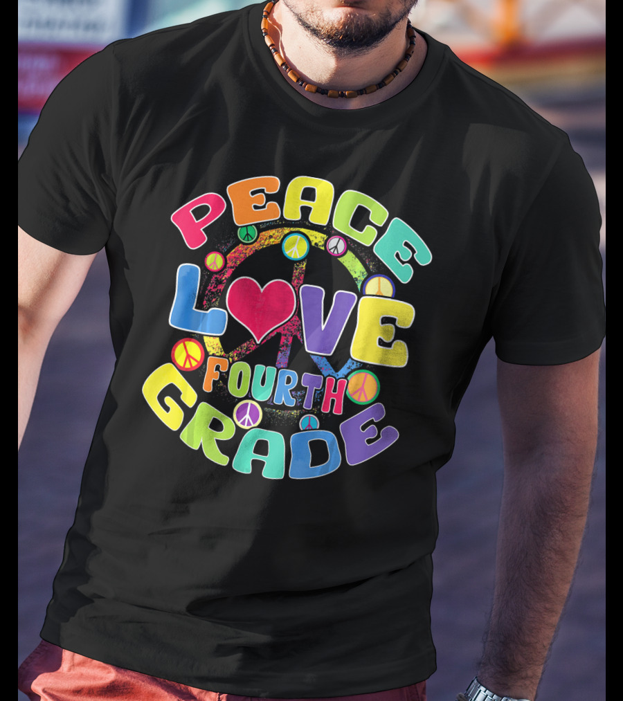 Peace Love Fourth Grade Back To School Groovy Rainbow Peace Signs T-Shirt