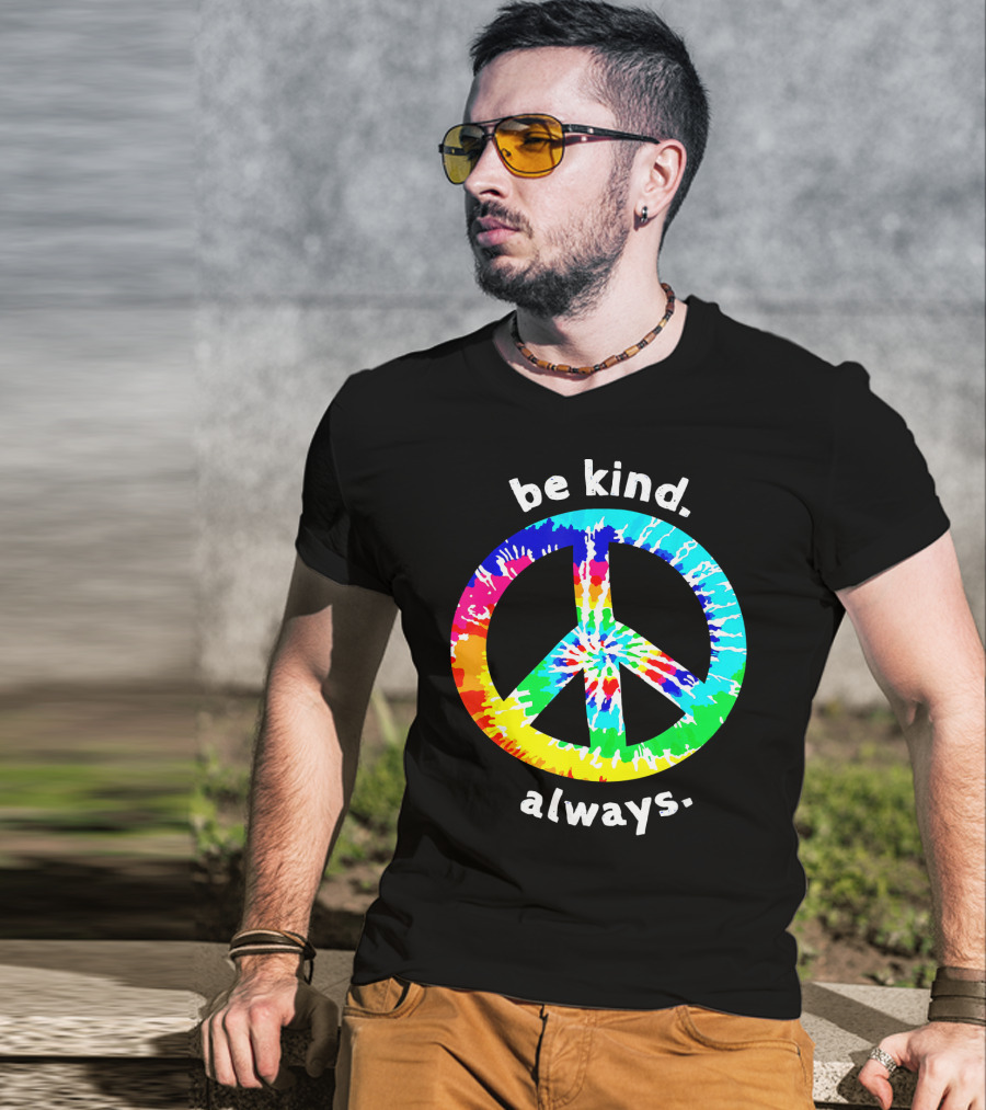 Be Kind Always Tie Dye Peace Sign T-Shirt