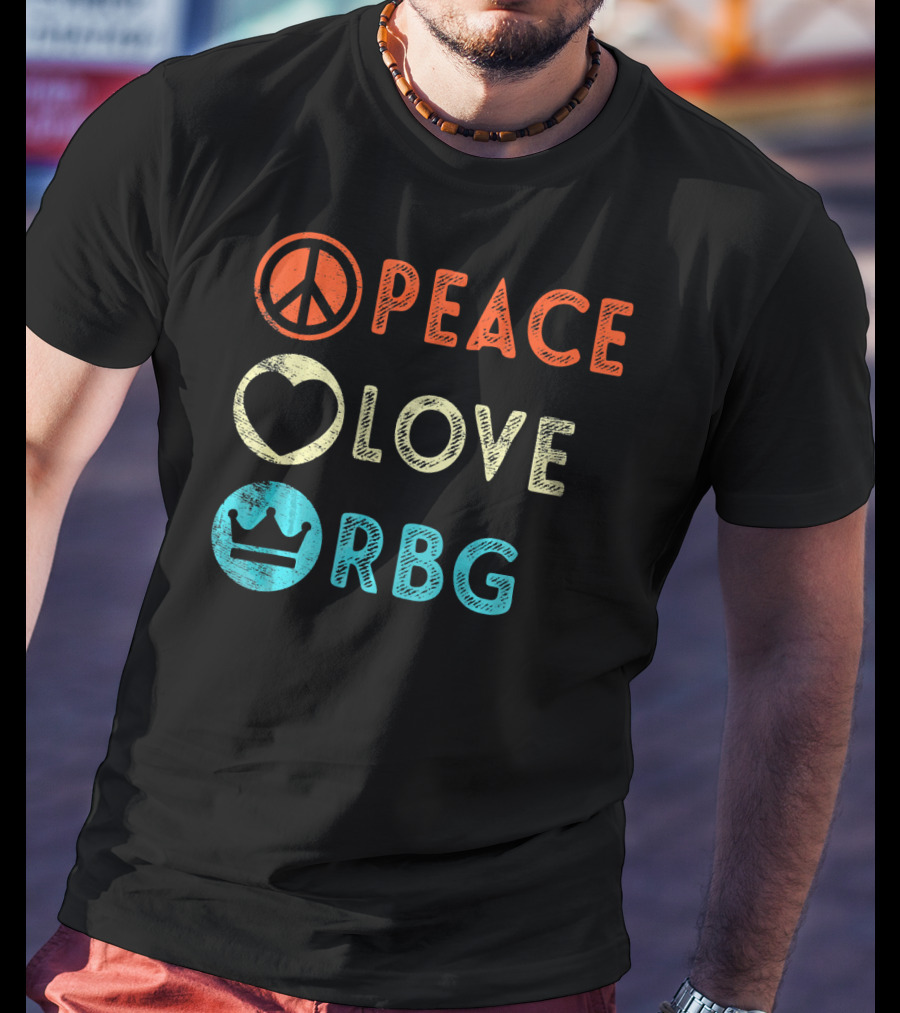 Peace Love RBG Ruth Bader Ginsburg Crown T-Shirt