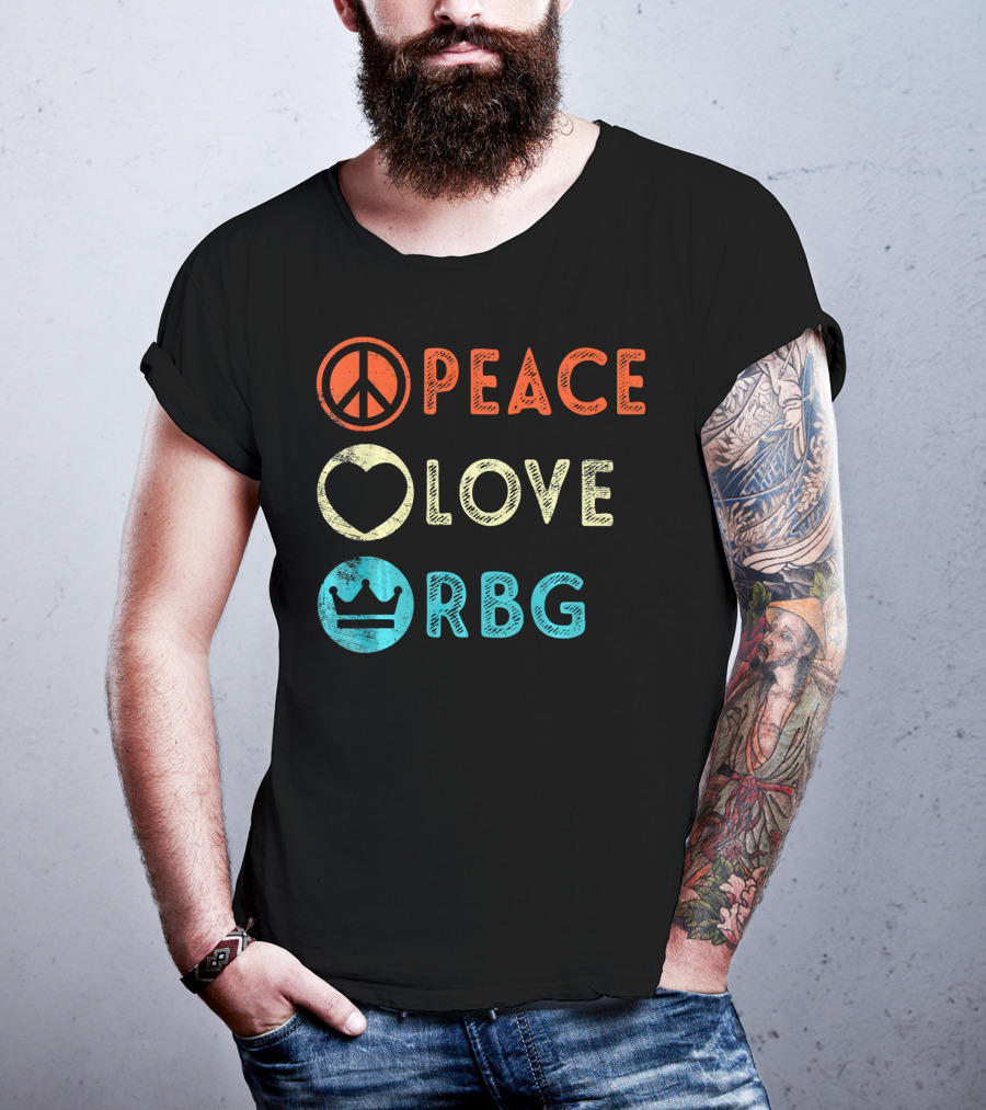 Peace Love RBG Ruth Bader Ginsburg Crown T-Shirt