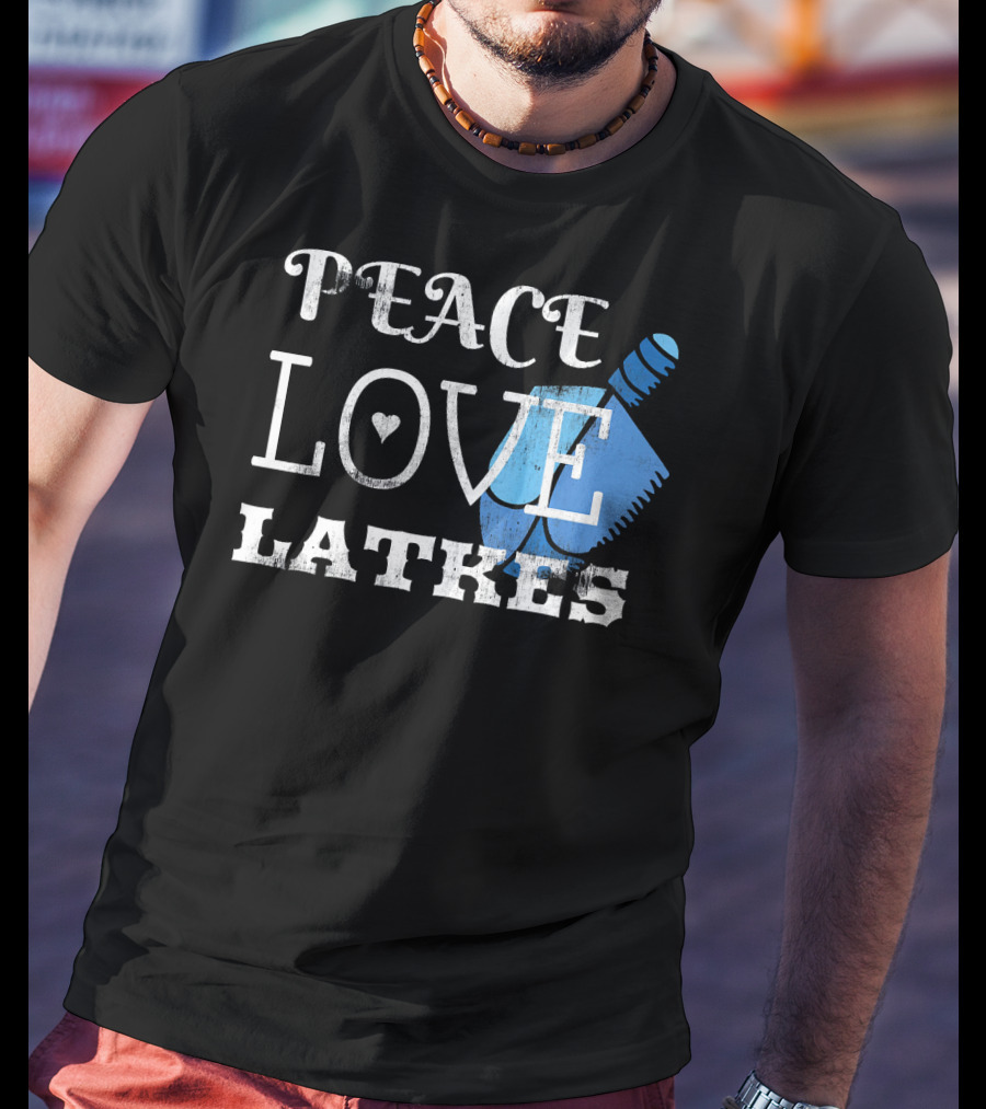 Peace Love Latkes Blue Dreidel T-Shirt