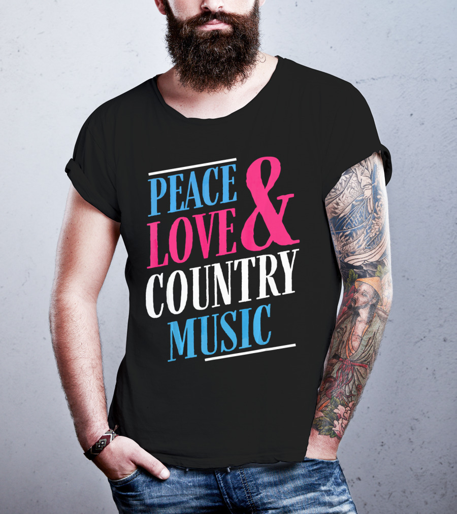 PEACE LOVE And COUNTRY MUSIC GIRL T-Shirt