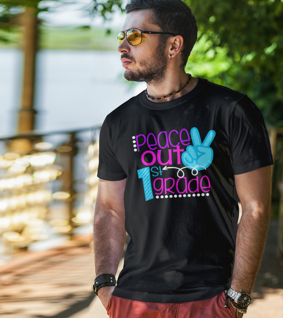 Peace Out 1st Grade First Day Of School T-Shirt
