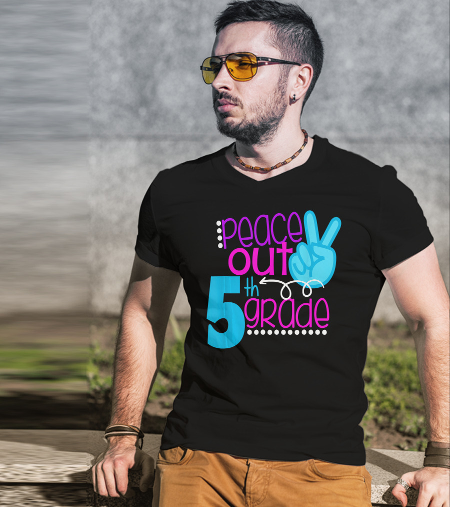 Peace Out 5th Grade First Day Of School T-Shirt