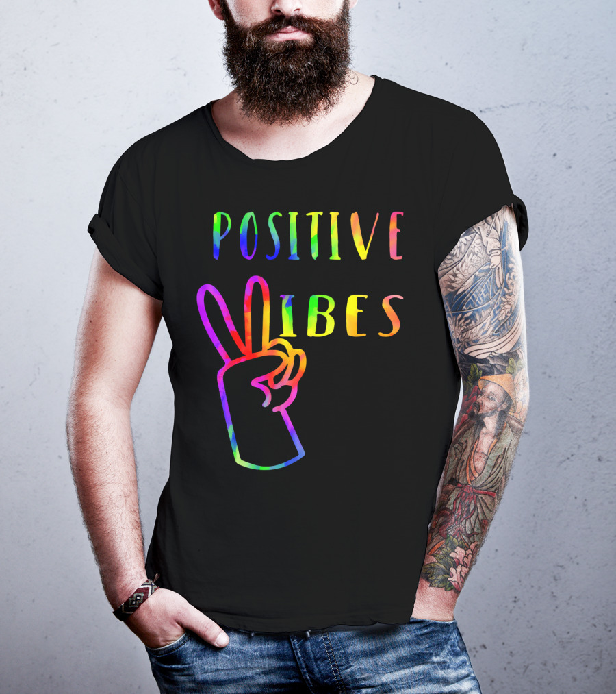 Positive Vibes Tie Dye Peace Sign Hippie 70s Vibe T-Shirt