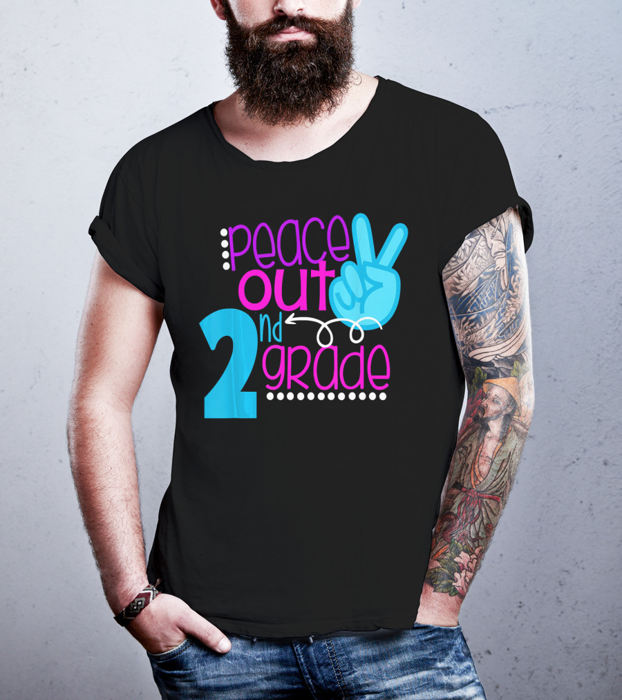 Peace Out 2nd Grade First Day Of School T-Shirt
