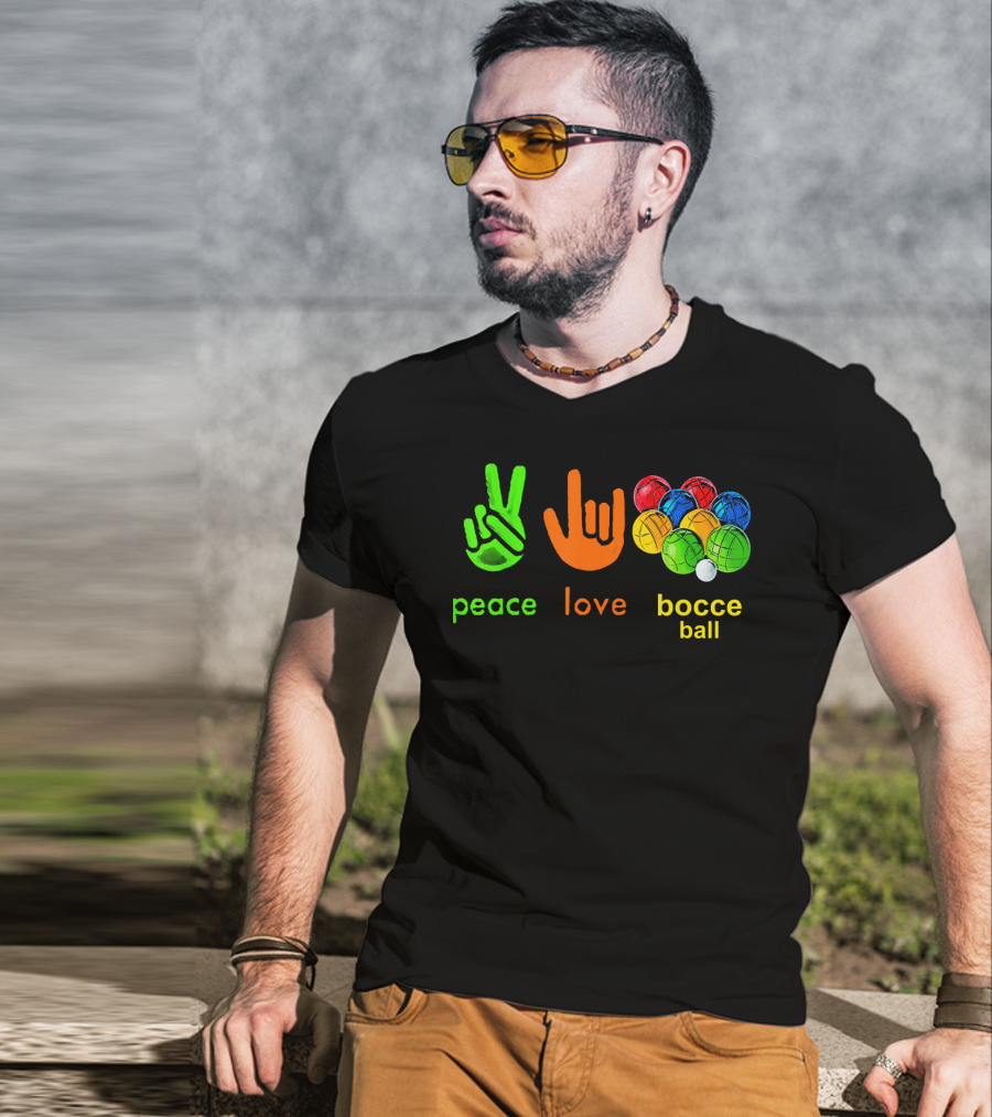 Peace Love Bocce Ball Fans Lovers T-Shirt