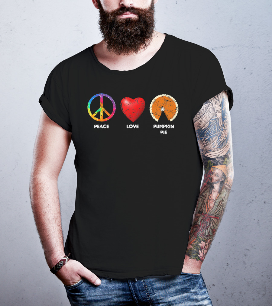 Family Thanksgiving Peace Love Pumpkin Pie T-Shirt