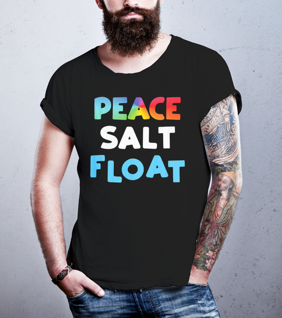 Peace Salt Float Therapy Flotation Tank T-Shirt