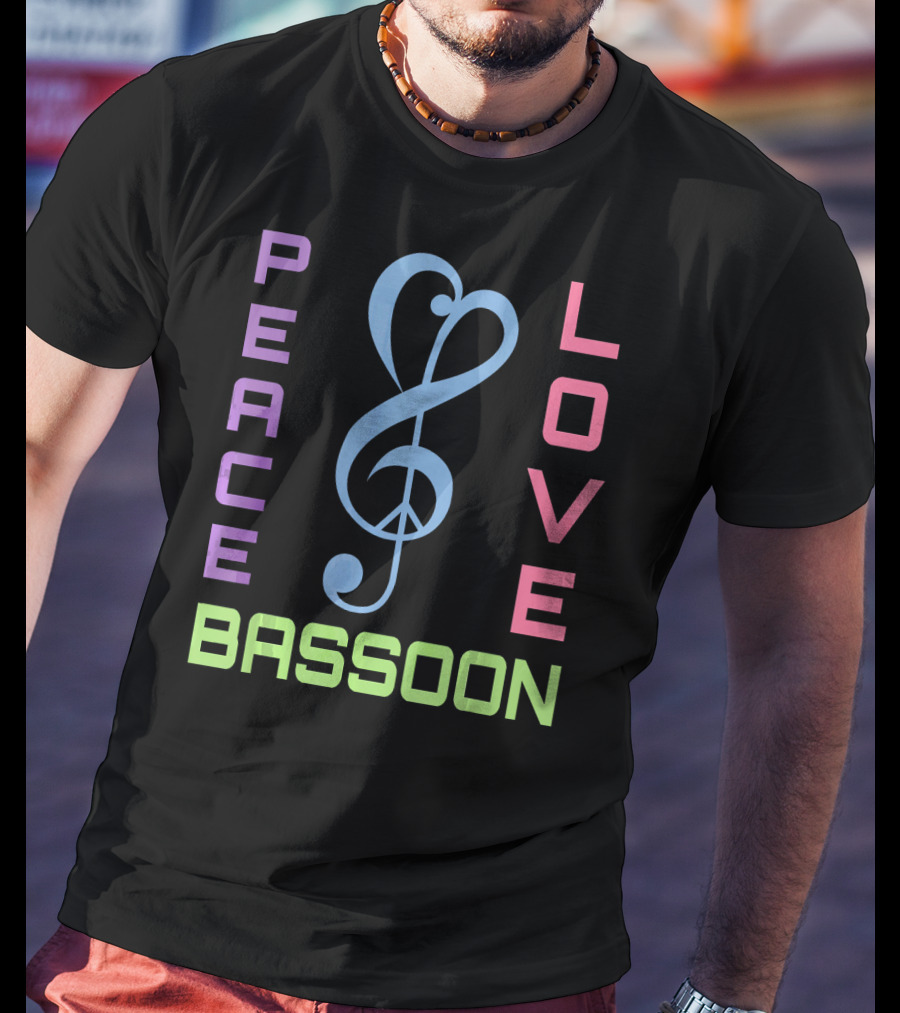 Peace Love Bassoon Music T-Shirt