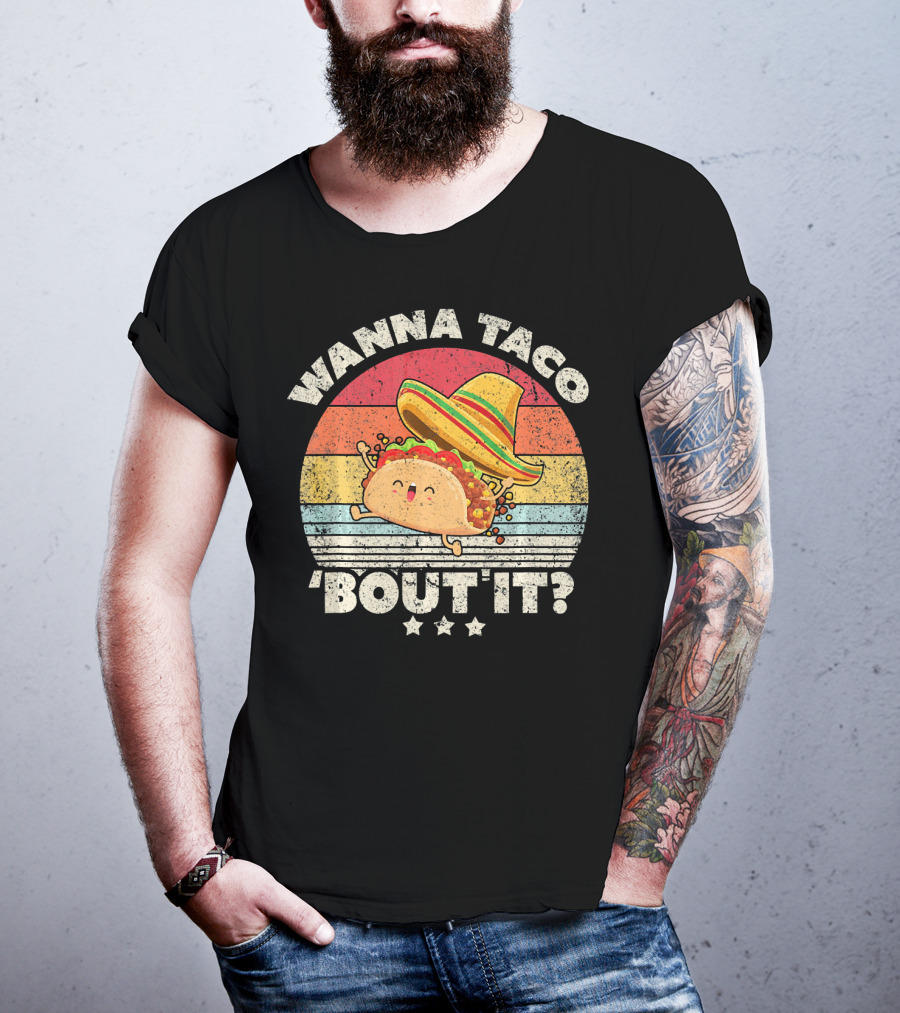 Wanna Taco 'Bout It? Funny Taco T-Shirt