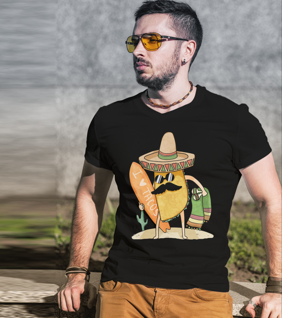 I Love Tacos Funny Mexican Surfing Beach T-Shirt