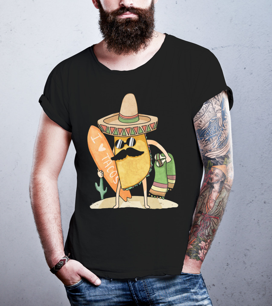 I Love Tacos Funny Mexican Surfing Beach T-Shirt
