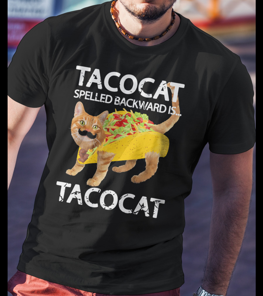 Tacocat Spelled Backward Is Tacocat Funny Cat Taco Lover T-Shirt