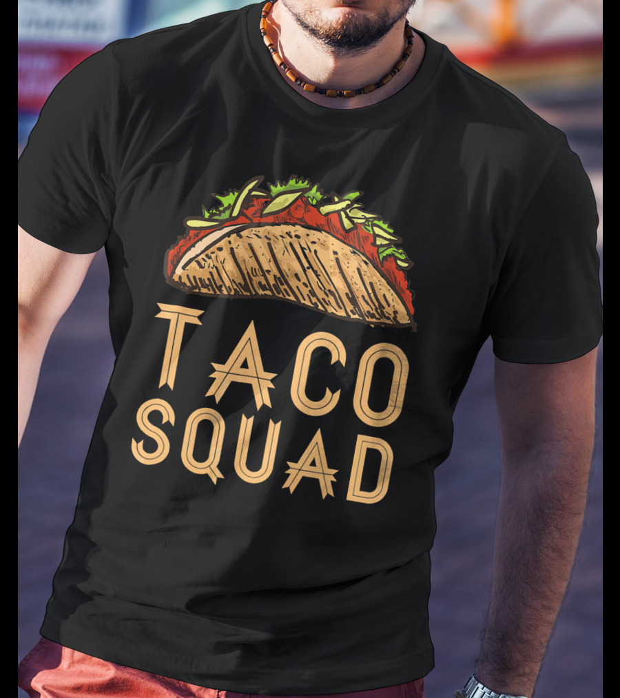 Taco Squad Viva Mexico Funny Taco T-Shirt