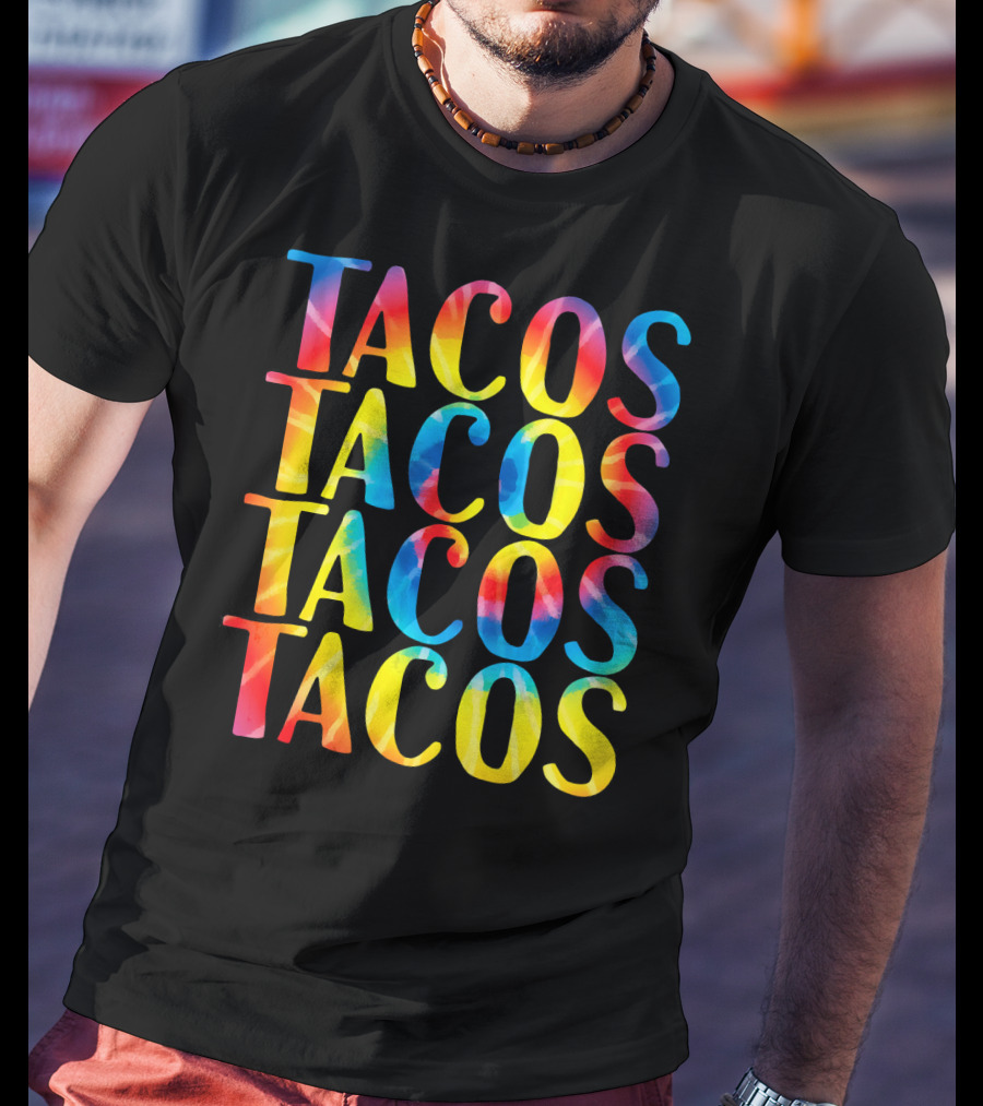 Tacos Tacos Tacos Tacos Retro Tie Dye Vintage T-Shirt